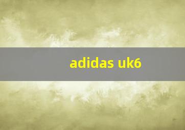 adidas uk6